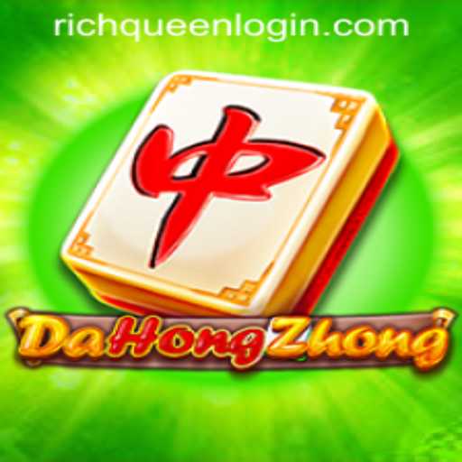 Exploring DaHongZhong: A Comprehensive Guide to the Game and RICHQUEEN LOGIN